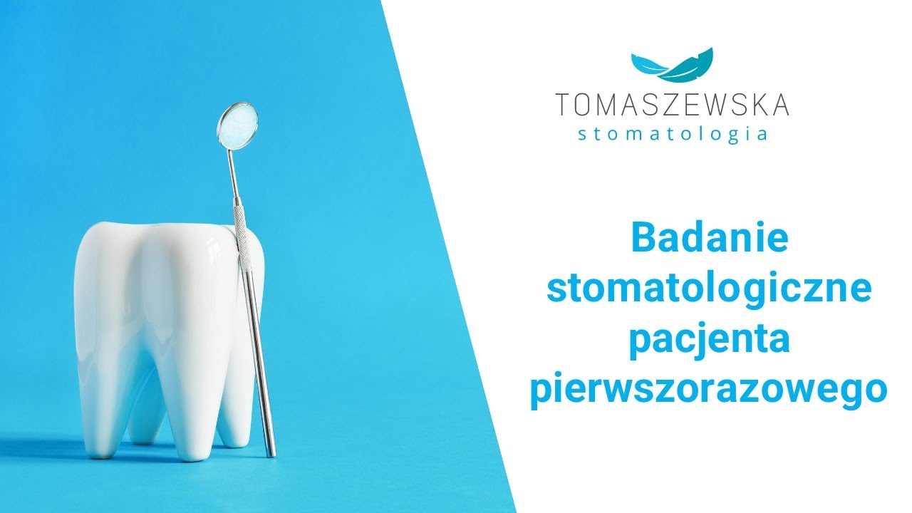 Badanie stomatologiczne pacjenta pierwszorazowego. Dental checkup