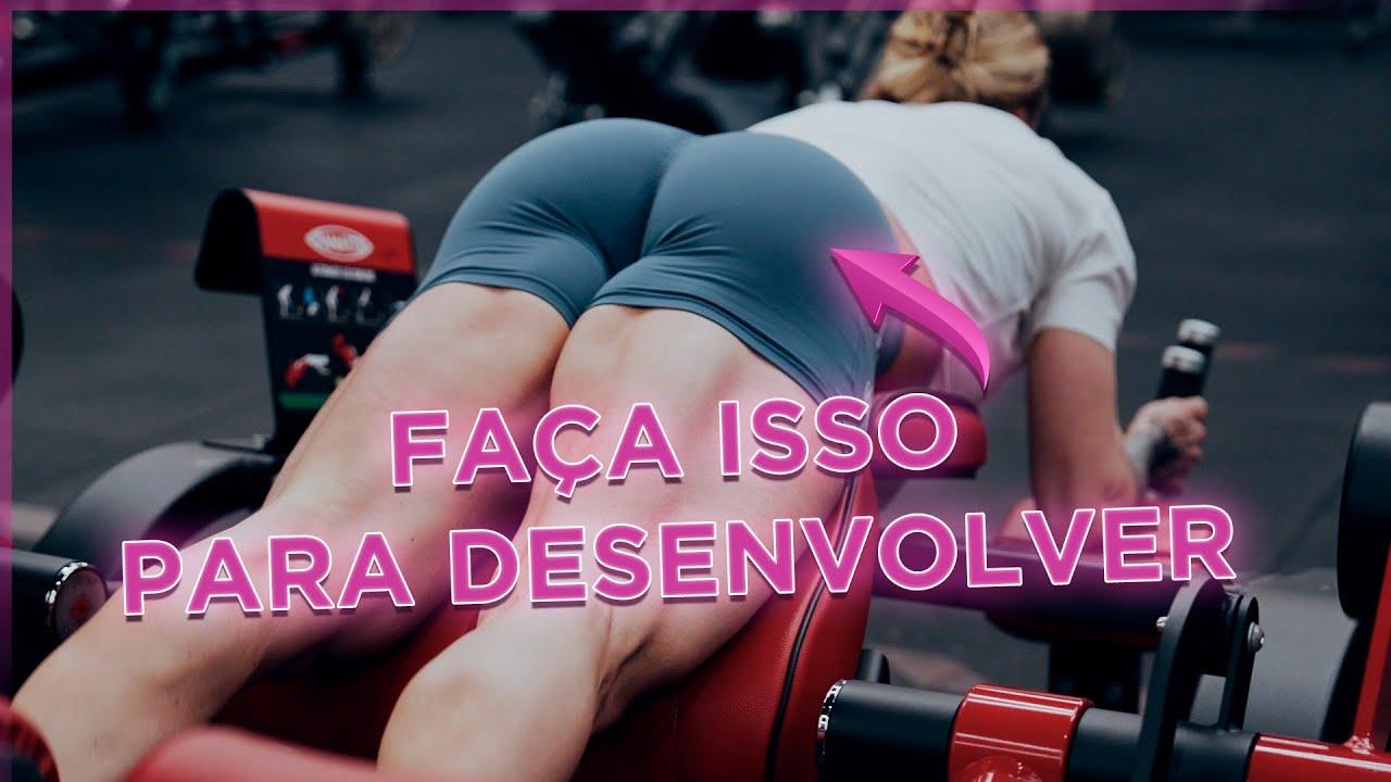 ESSE TREINO DE POSTERIOR E GLÚTEOS MUDA TUDO!