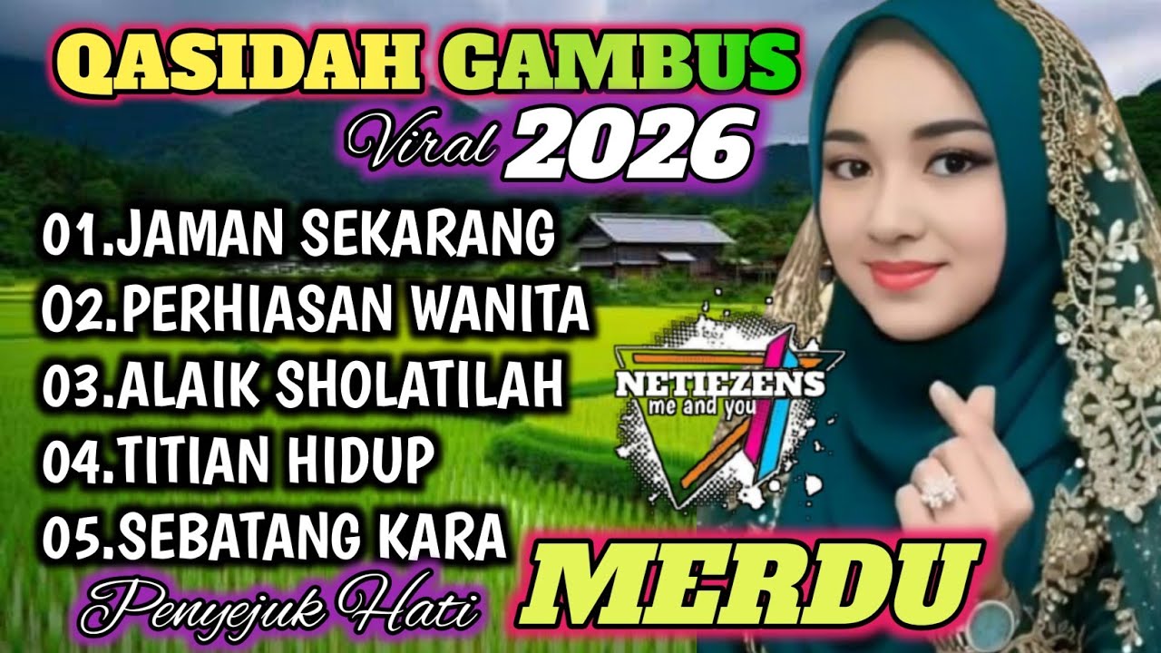 QASIDAH GAMBUS TERPOPULER 2026 PALING BANYAK DI CARI 