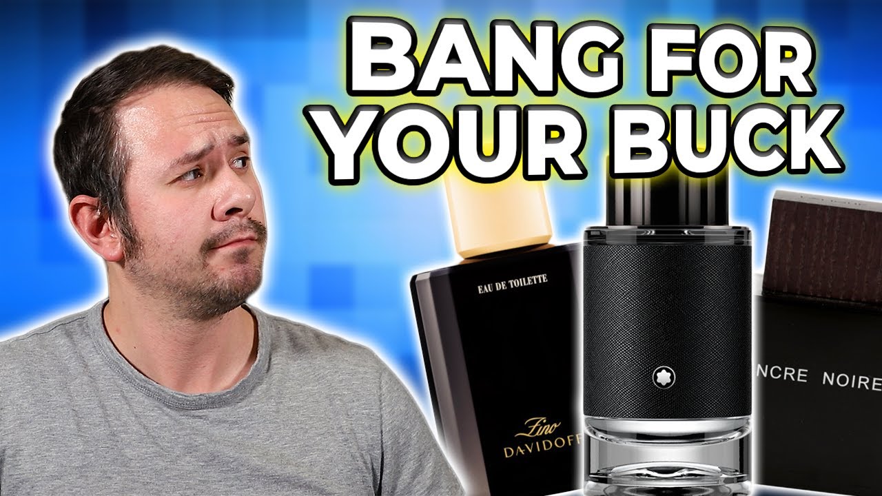 TOP 5 BEST BANG FOR YOUR BUCK FRAGRANCES FOR MEN - LOW COST HIGH QUALITY