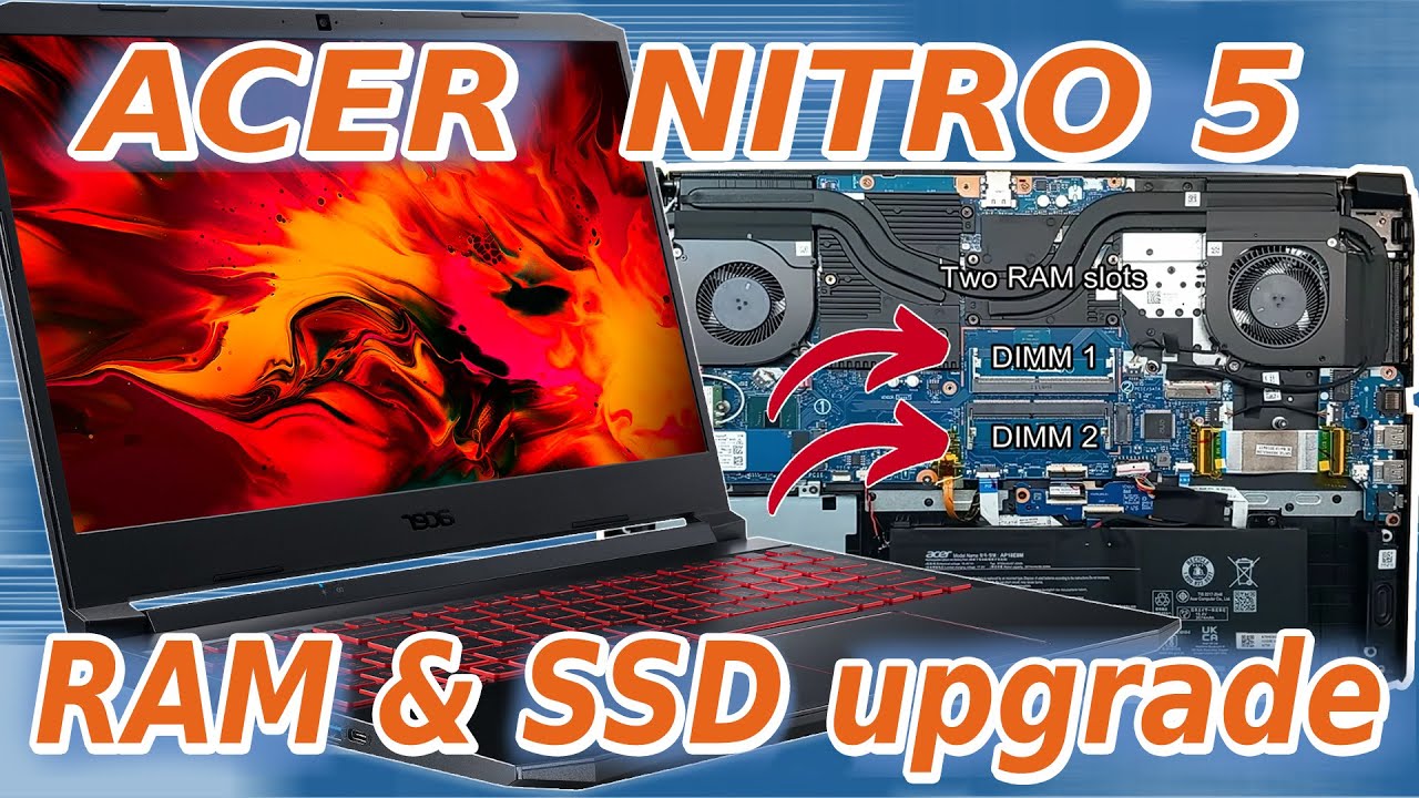 ACER NITRO 5 - RAM & SSD Upgrade