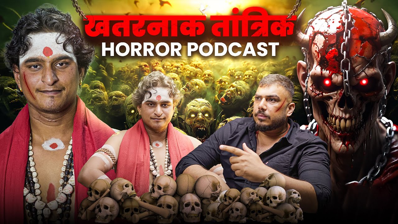 Ghost Ka Sabse Khatarnaak Raaz Finally EXPOSED by TANTRIK | horror podcast | The Real One