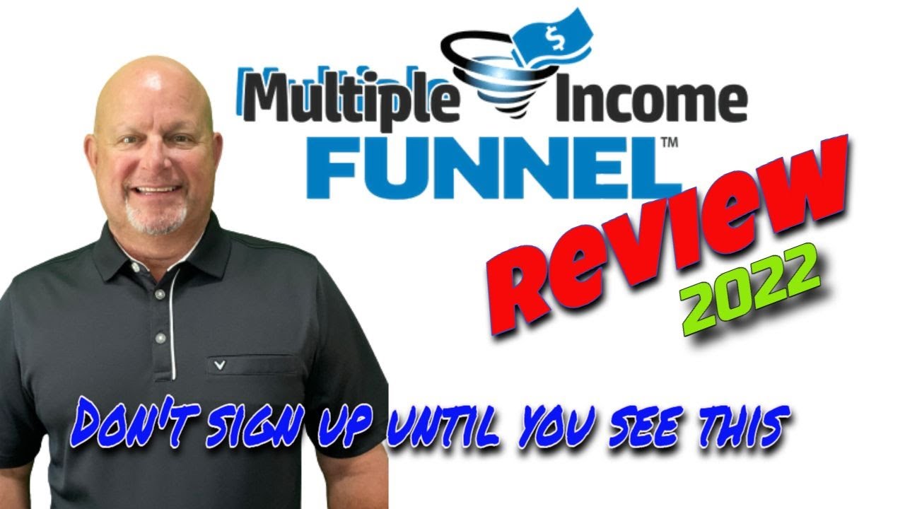 Multiple Income Funnel Review 2022 - DON'T JOIN BE 4 U WATCH THIS!!! #multipleincomefunnelreview2022