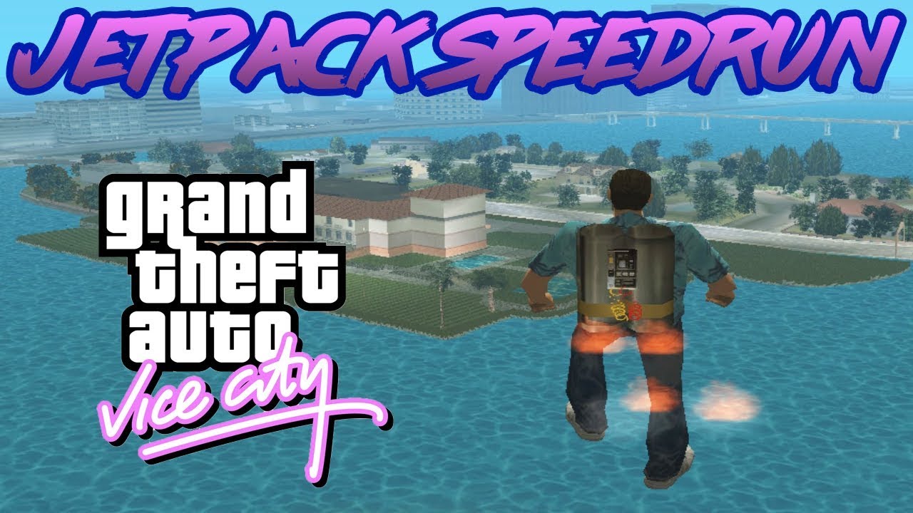 GTA Vice City JETPACK Speedrun