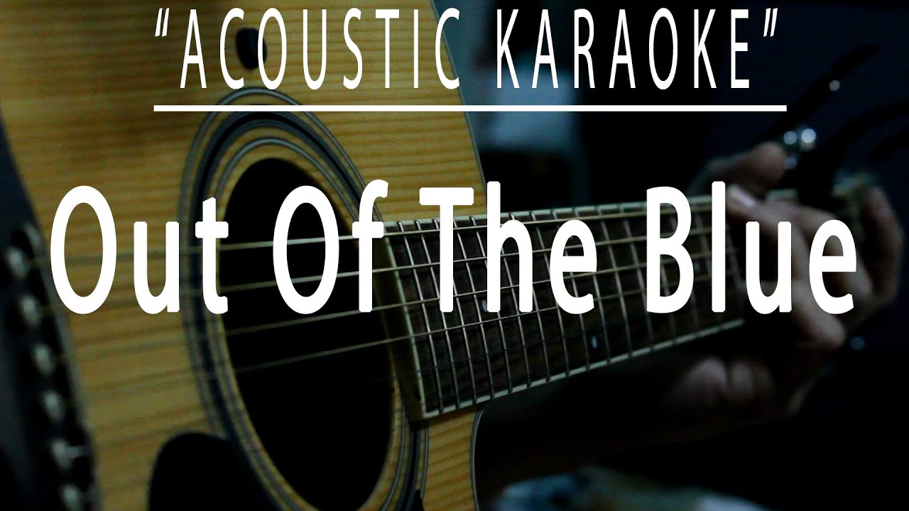 Out of the blue - Michael Learns To Rock (Acoustic karaoke)