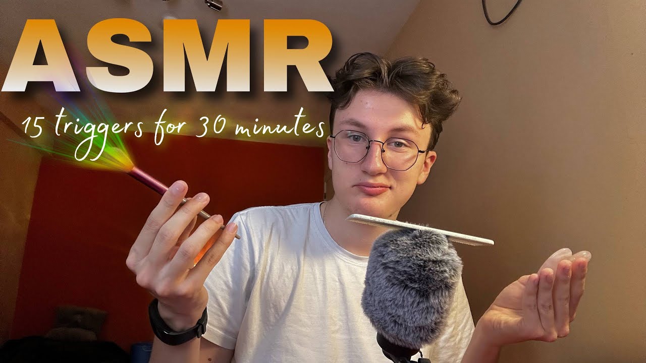 15 ТРИГГЕРОВ ЗА 30 МИНУТ | АСМР ДЛЯ СНА 😴 15 ASMR TRIGGERS IN 30 MINUTES