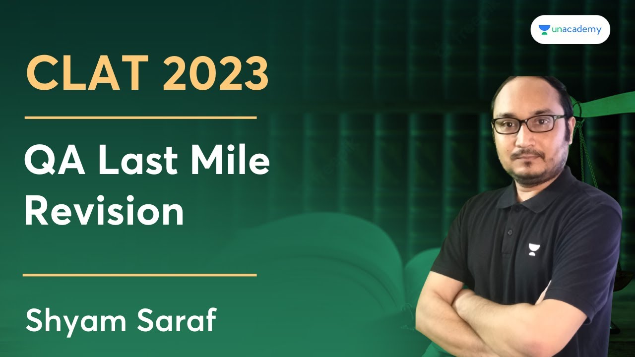 QA Last Mile Revision for CLAT 2023 | Session - 1 | Unacademy CLAT