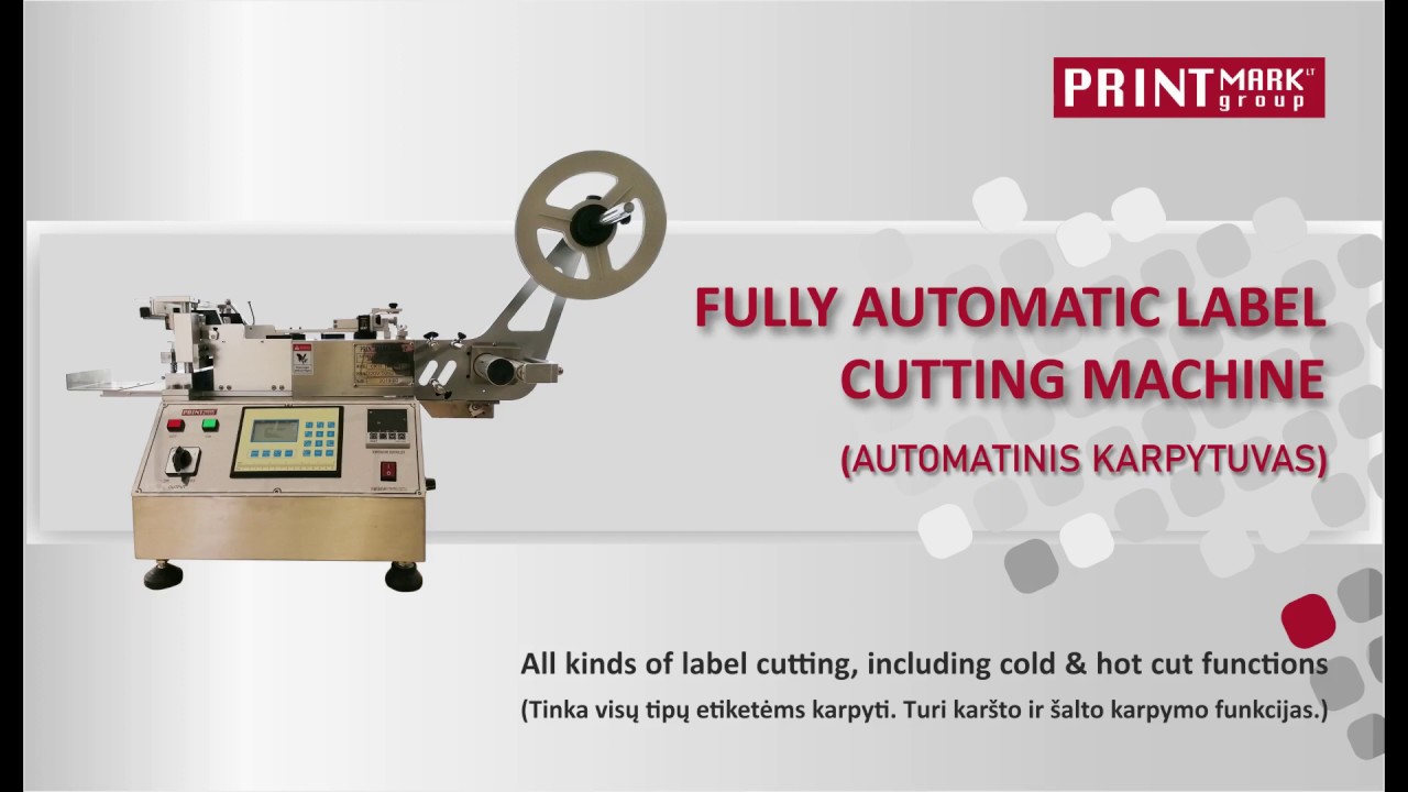 Fully Automatic Label Cutting Machine (PRINTMARK Automatinis karpytuvas)