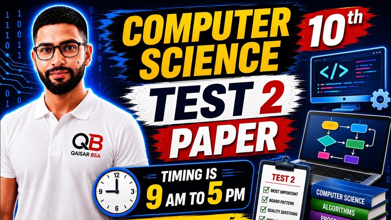 Computer Science Class 10 Test 2 | FREE Test Series | Session 2026&ndash;27 | Test Paper
