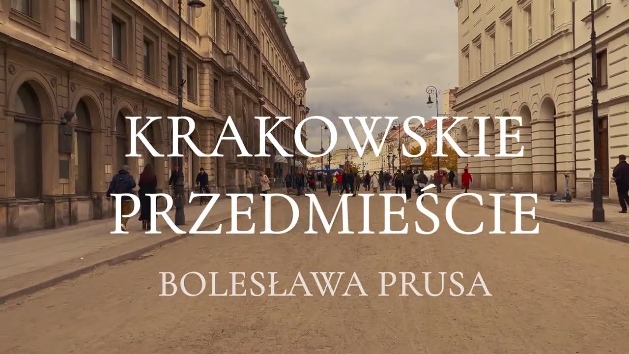 #LALKA#PLAN FILMOWY-PODRÓŻ W CZASIE DO XIX WIECZNEJ WARSZAWY#1878#travel