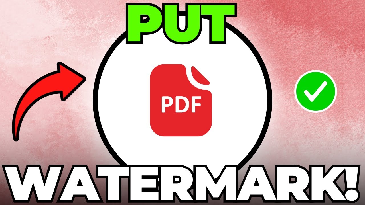 How to Put Watermark on PDF File (Quick & Easy)