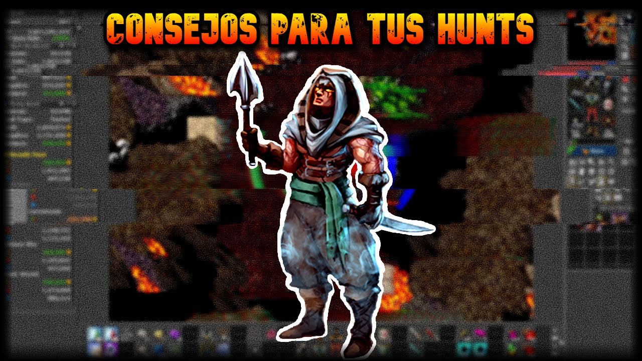 Consejos para tus Hunts - Tibia