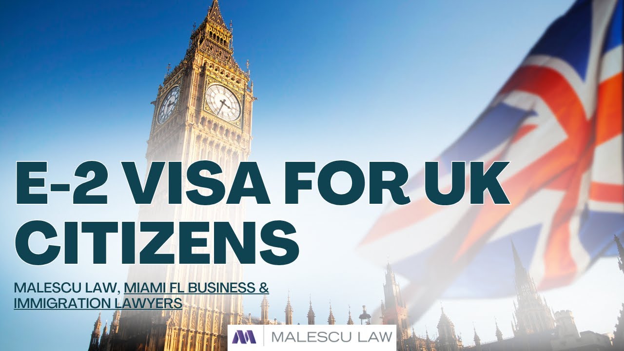 E-2 visa for UK citizens