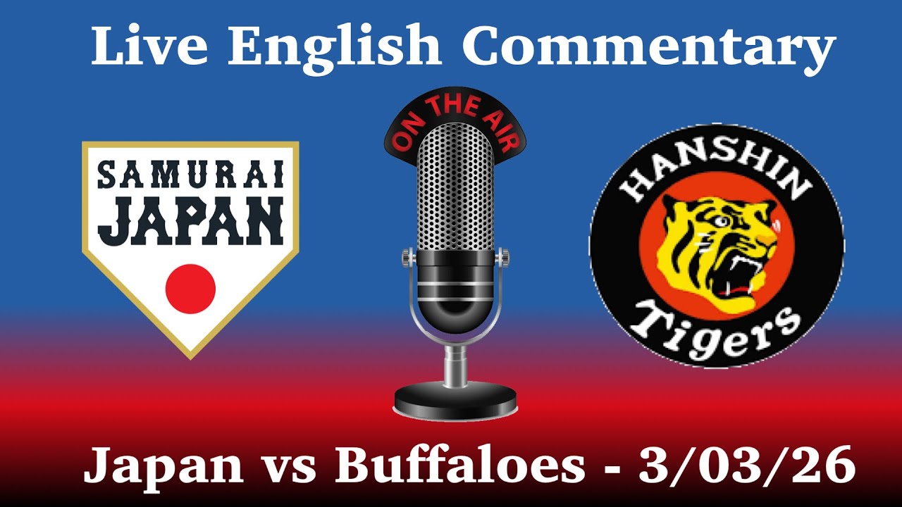 Samurai Japan vs Hanshin Tigers - Live Commentary