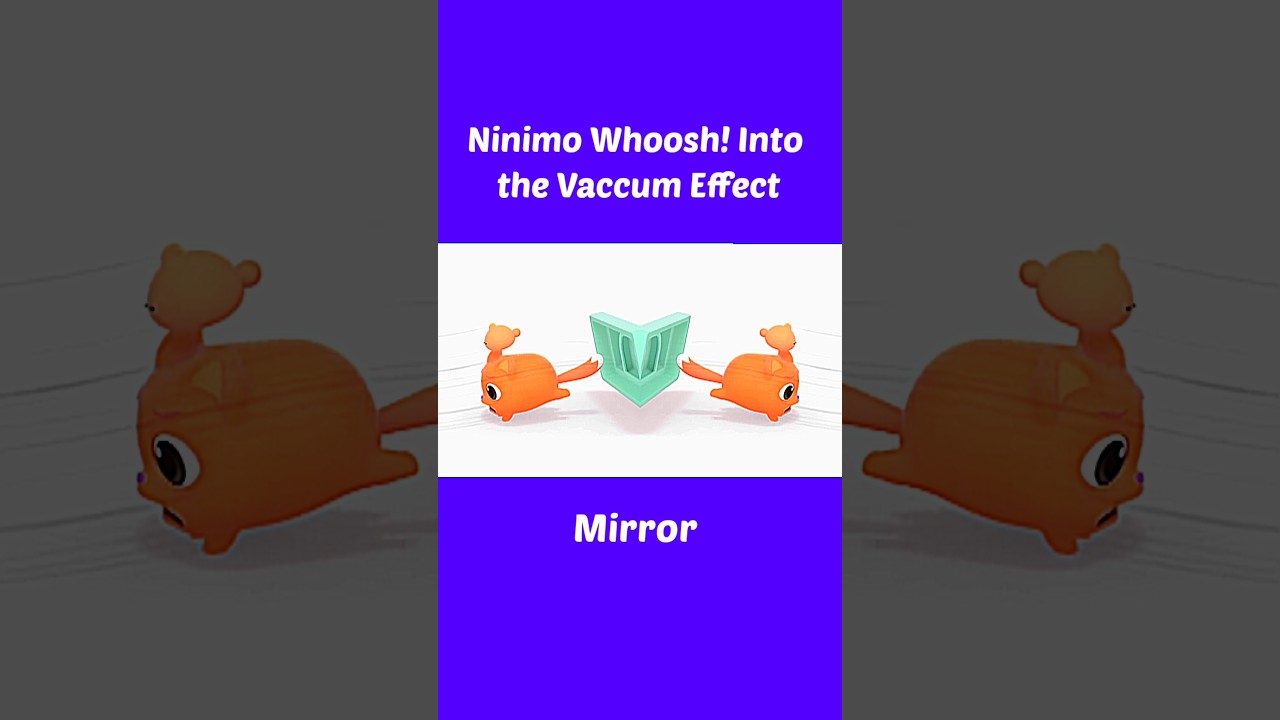 Ninimo Whoosh! Into the Vaccum New Theme Intro Effect Funny Revision 2
