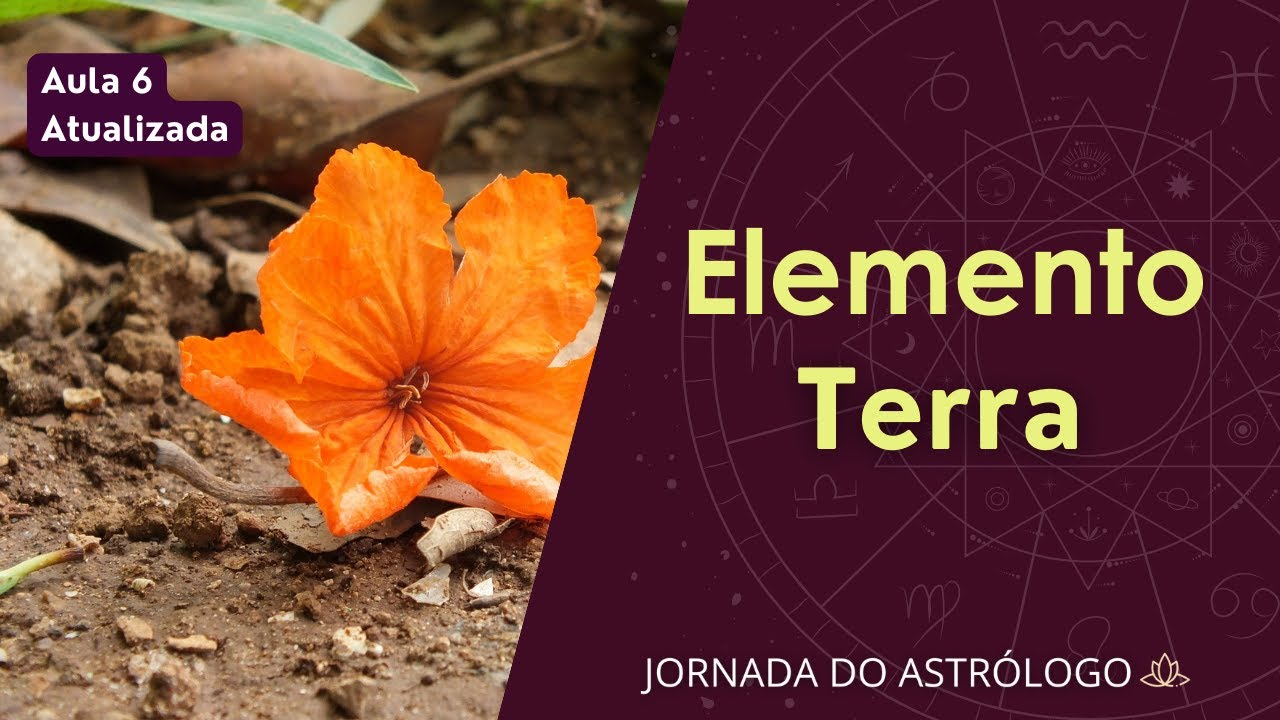 🌱 ELEMENTOS NA ASTROLOGIA: TERRA e PROSPERIDADE [🔐]