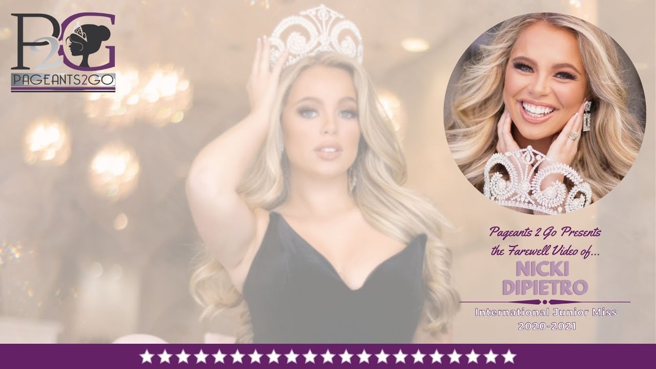 International Junior Miss Farewell Video by Pageants 2 Go - Nicki D.