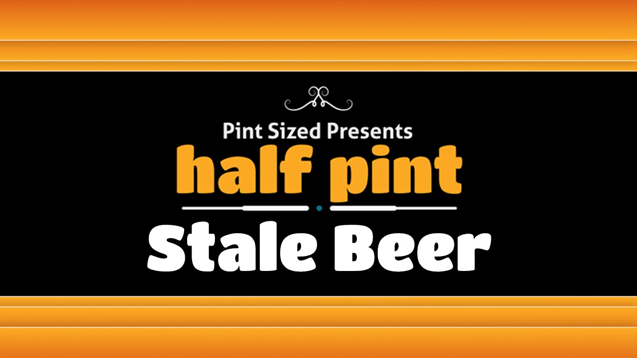 Stale Beer