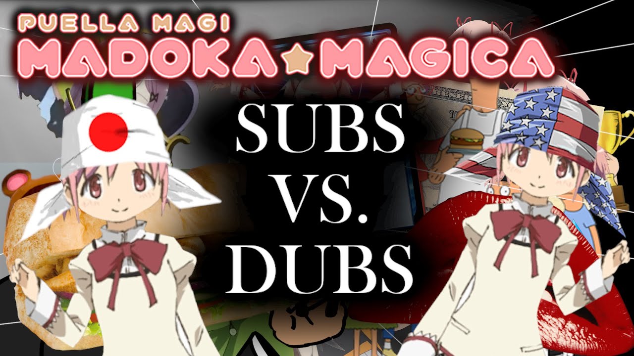 Subs vs. Dubs: Puella Magi Madoka Magica