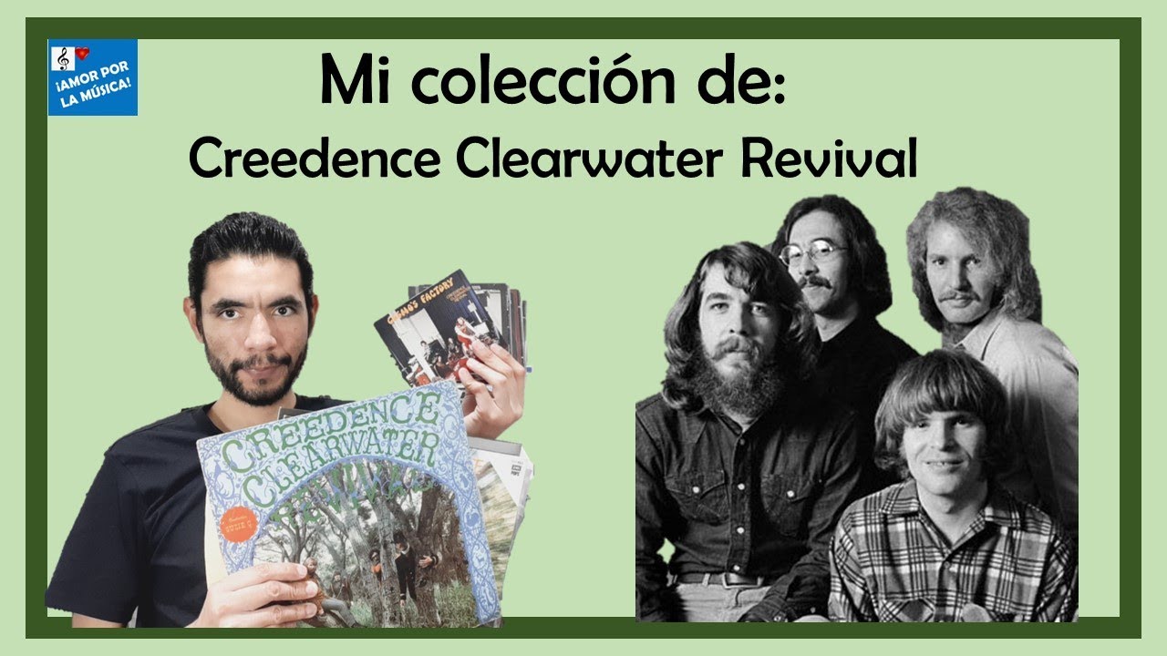 Mi colección de: Creedence Clearwater Revival