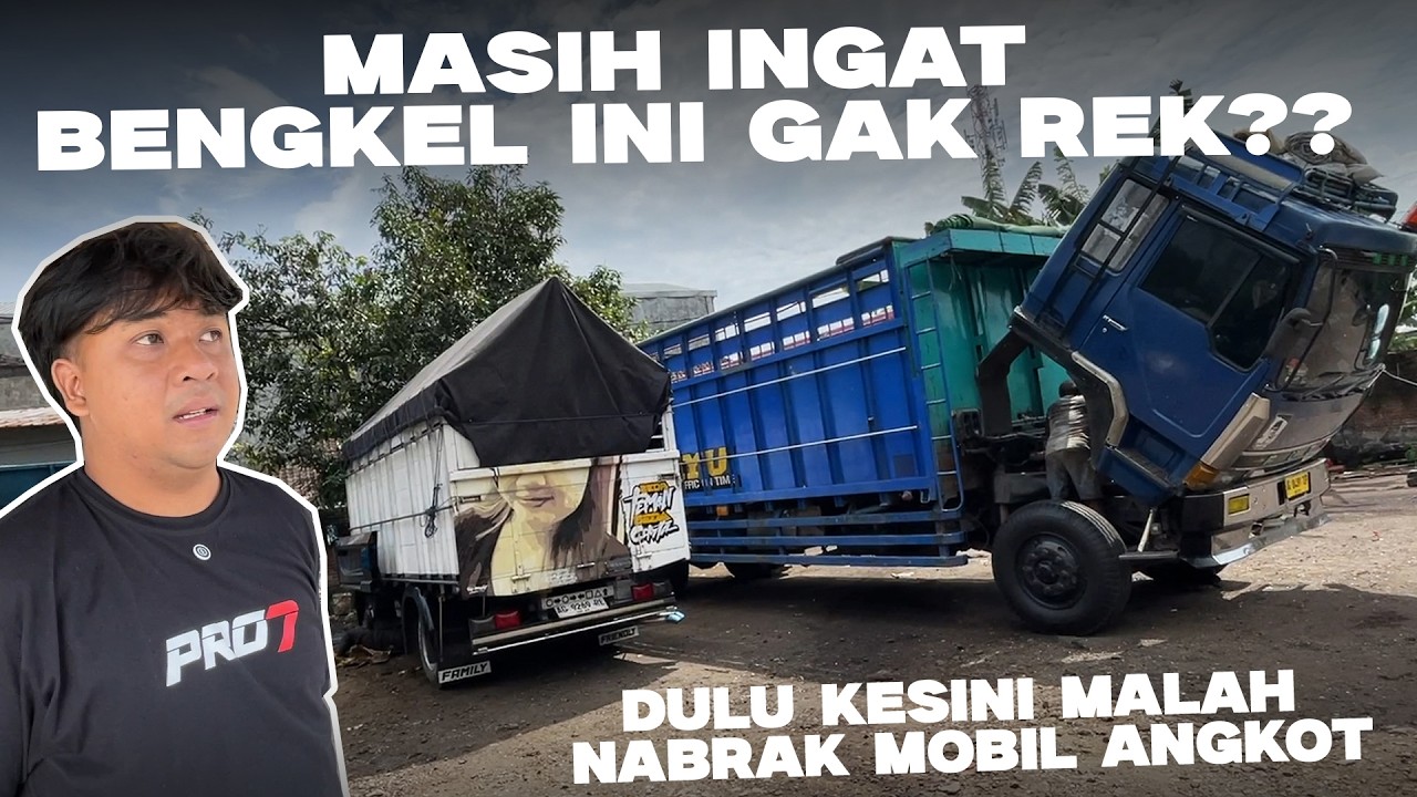 MASIH INGAT BENGKEL TRUK INI GAK REK ⁉️