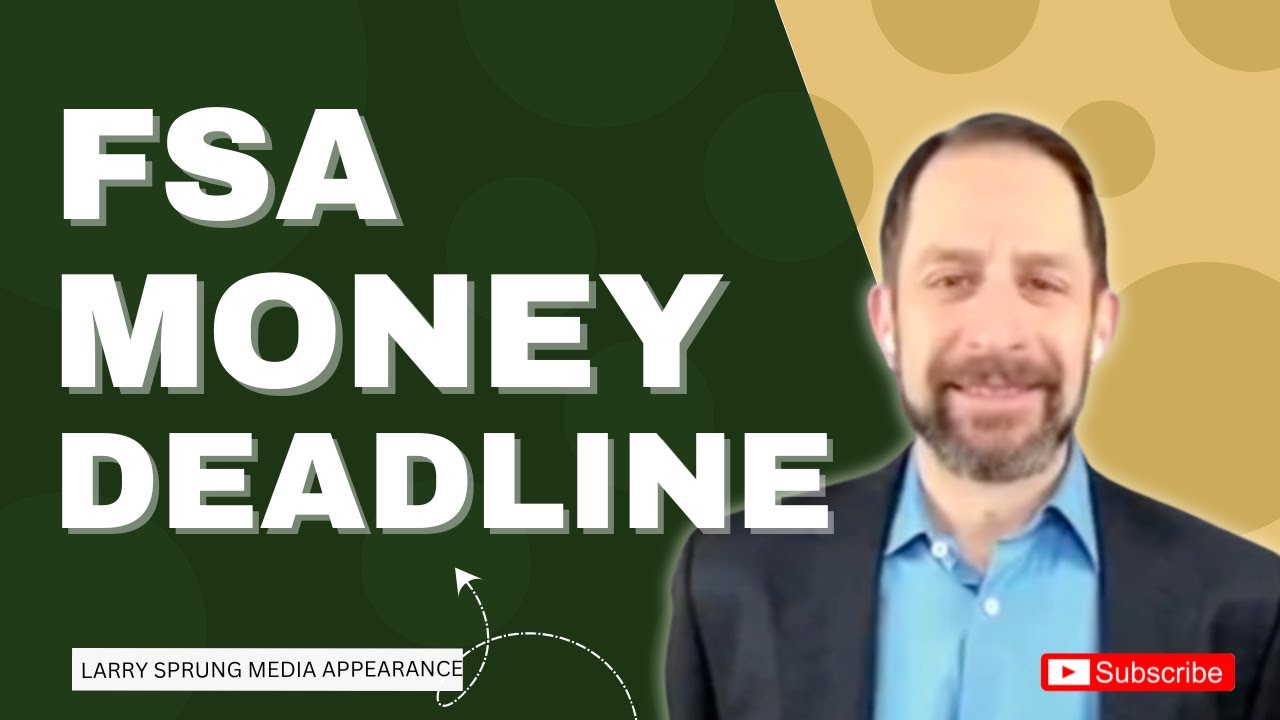 FSA Deadlines Explained: Don&rsquo;t Lose Your Money!