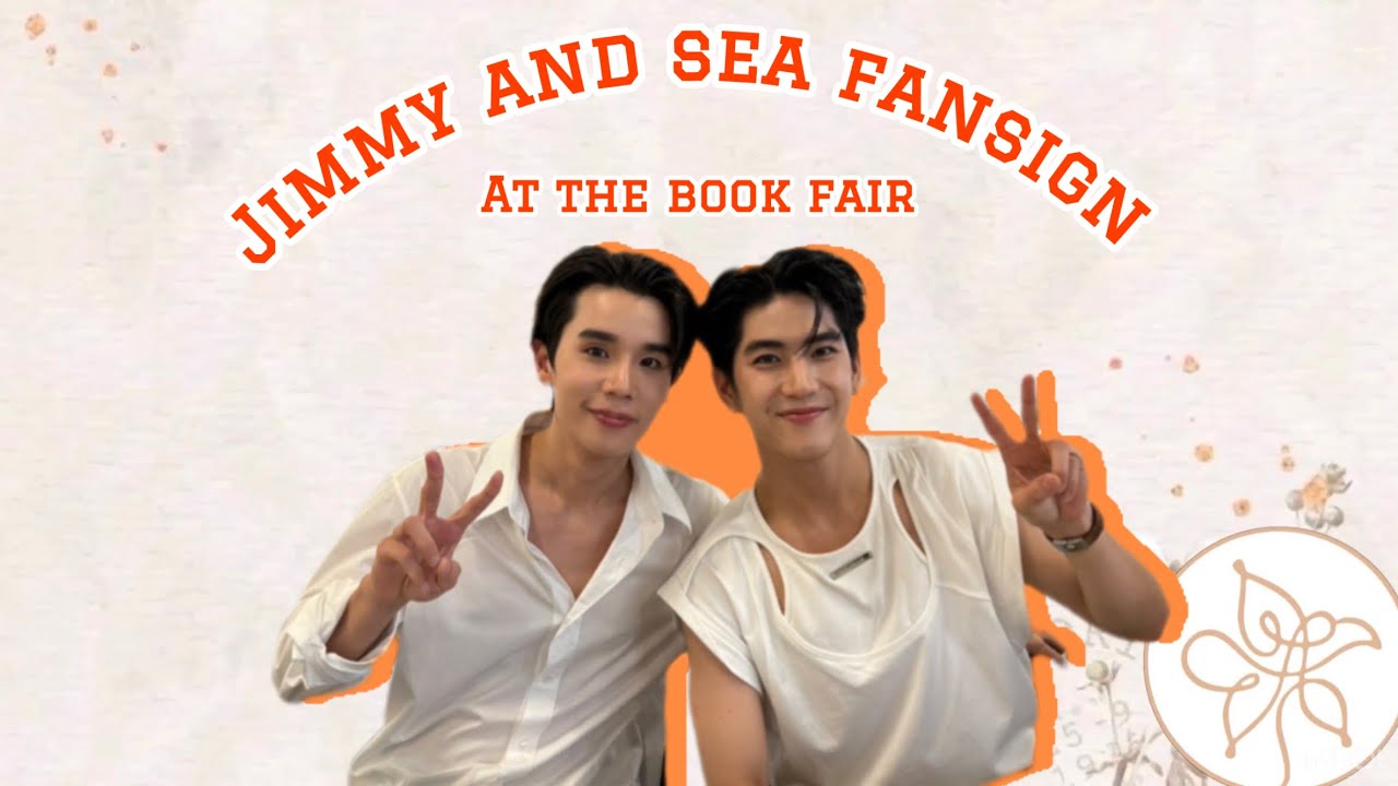 Jimmy Sea fansign at the book fair in Bangkok! 2024