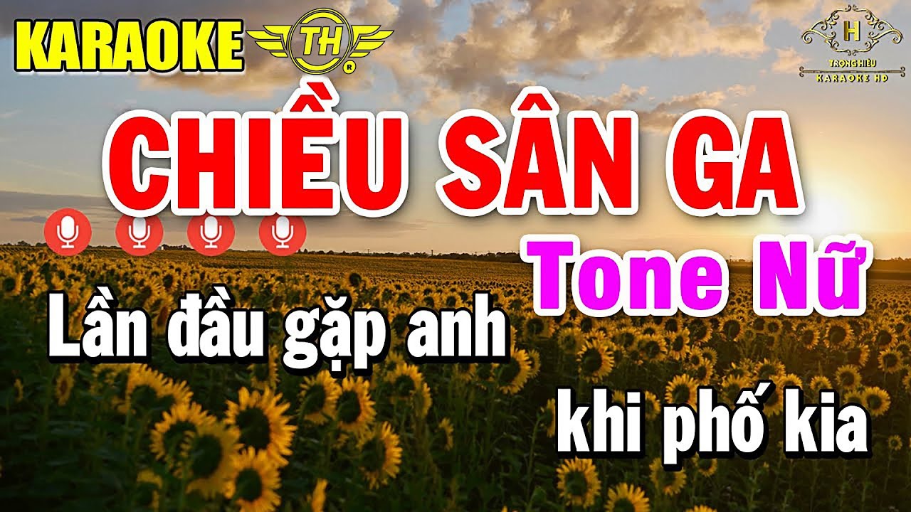 Chiều S&acirc;n Ga Karaoke Tone Nữ Nhạc Sống 2025 Si&ecirc;u Hay | Trọng Hiếu