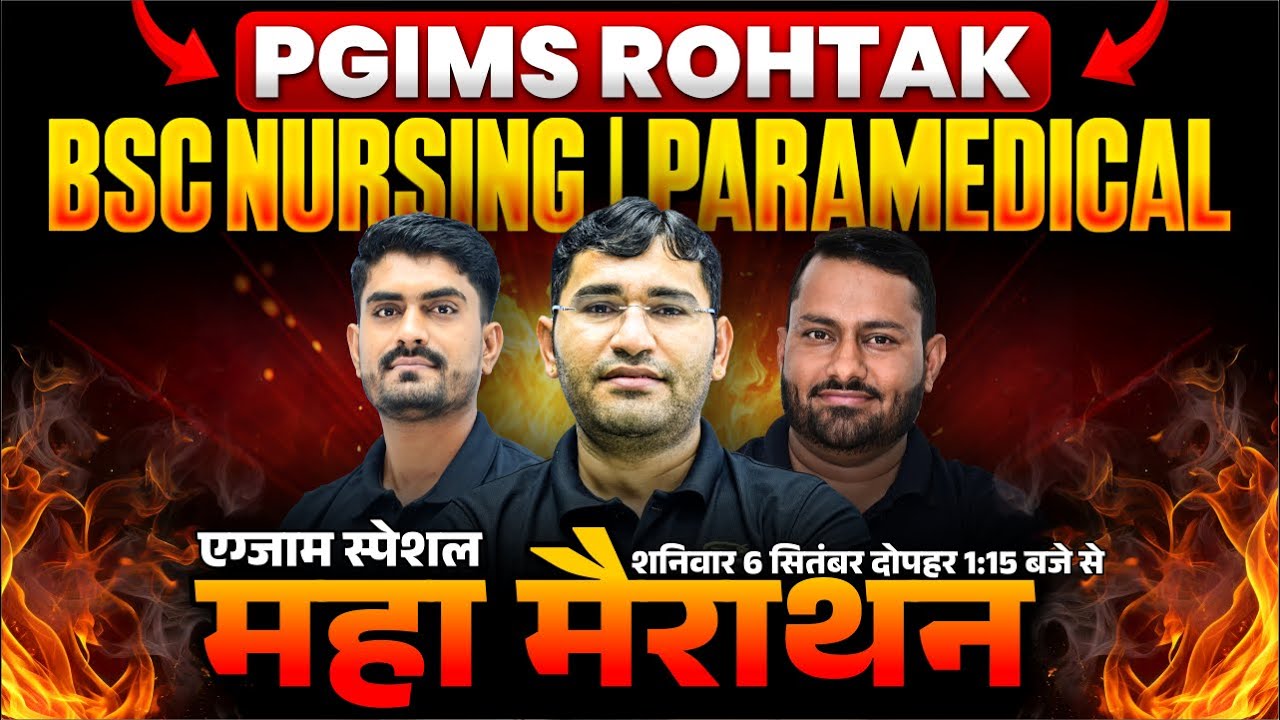 महा मैराथन For BSc Nursing | PGIMS Rohtak Exam Special Class | BSc Nursing Pyq Class | By Vijay Team