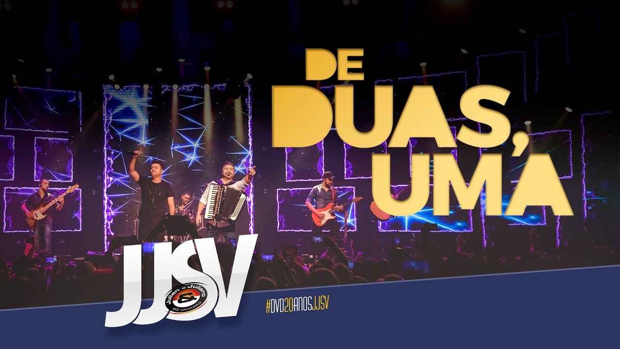 JJSV - De duas, uma #DVD20AnosJJSV