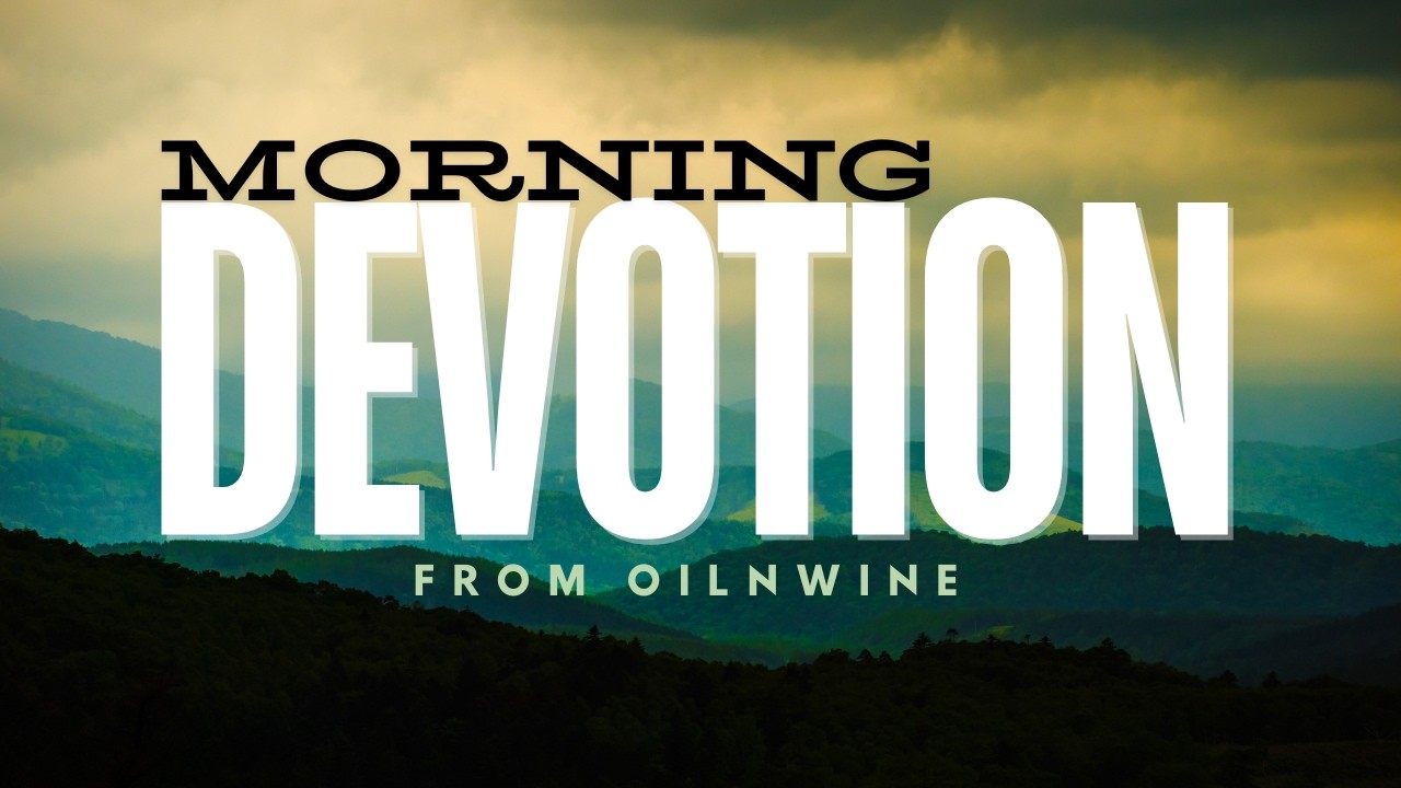 A Morning Devotion | Mar 20