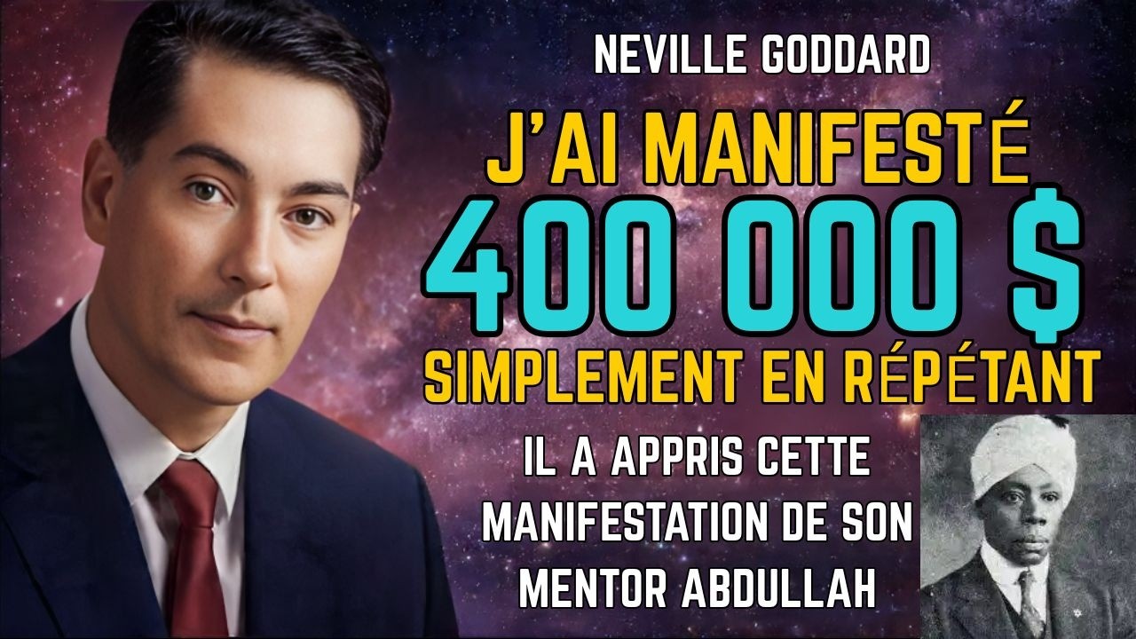 L'argent arrive très vite en faisant cela | Loi de l'attraction | Neville Goddard