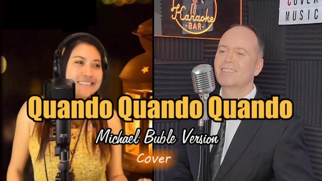Quando Quando Quando - Michael Buble Ft. Nelly Furtado (Duet) Mary Ann Van Der Horst Sing With Phil