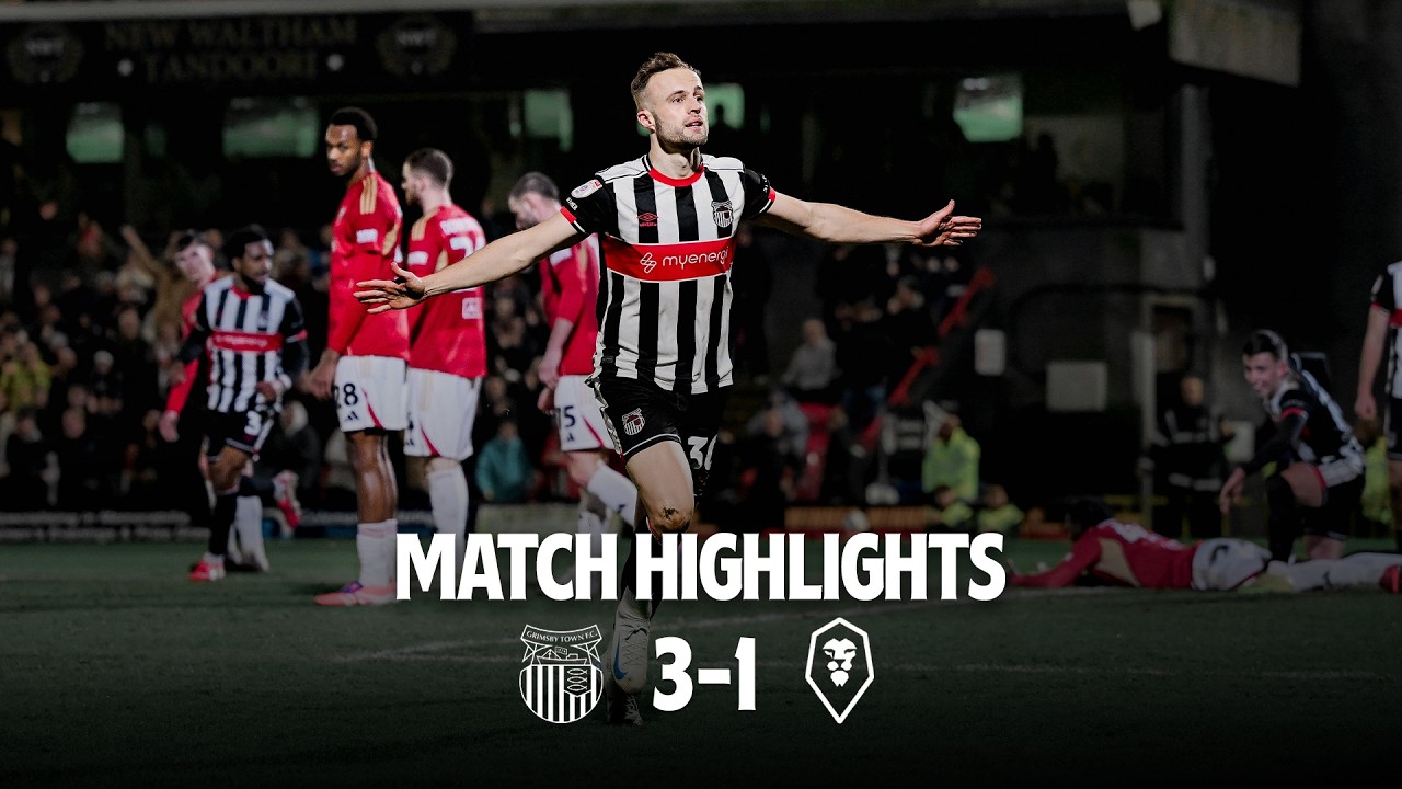HIGHLIGHTS | Grimsby Town vs Salford City | Sky Bet League Two | Tuesday 3rd March 2026