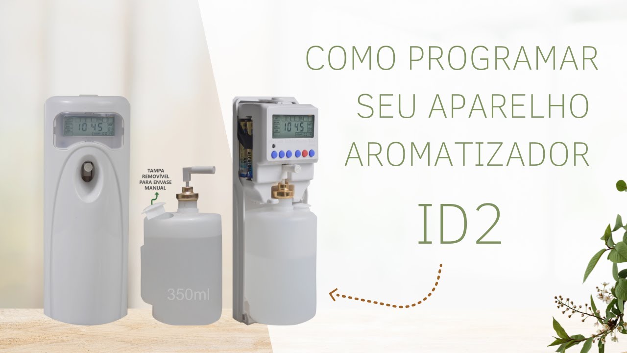Programando seu Aparelho Aromatizador de Ambientes Automático - ID2