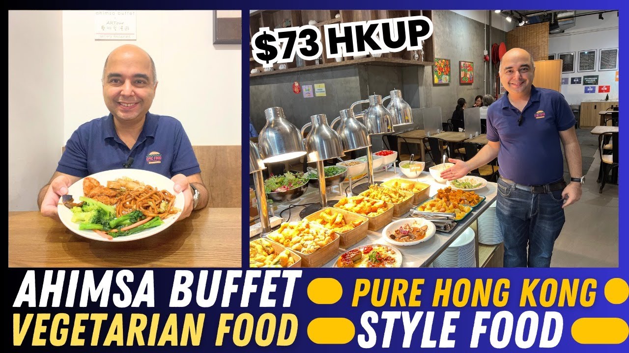 The Wildest Vegetarian Buffet in Hong Kong