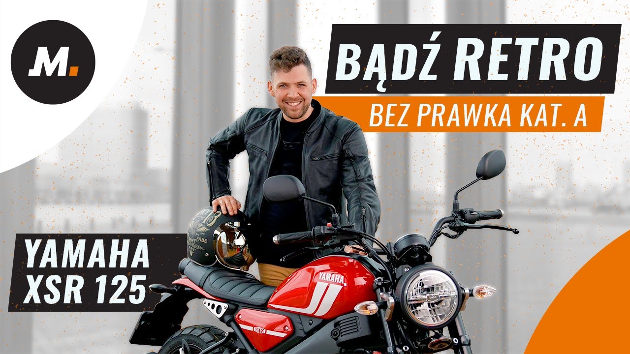 Yamaha XSR 125 2021 - w stylu retro, bez prawa jazdy kat. A, najnowsza, najlepsza? [TEST, OPINIA]