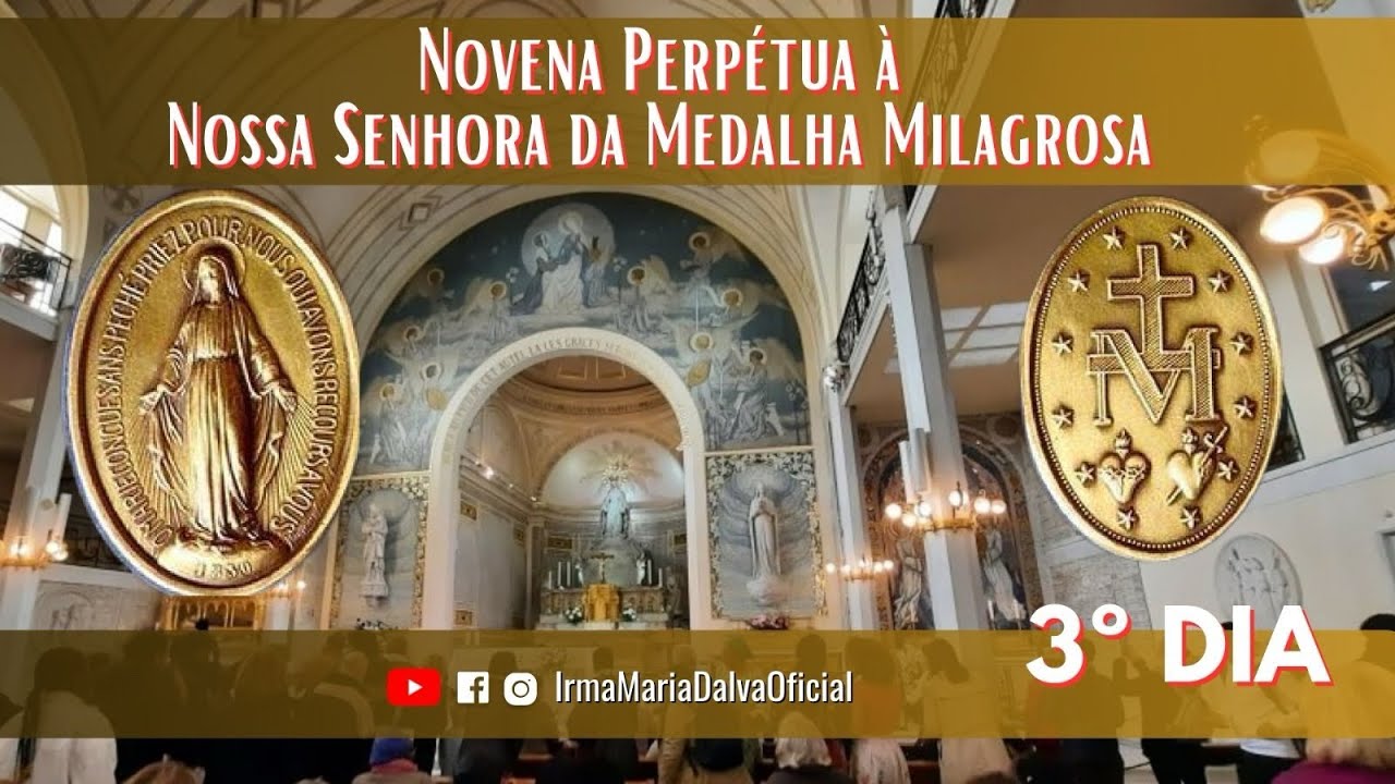 12/03/2026 - 3° DIA DA NOVENA PERPÉTUA DE NOSSA SENHORA DA MEDALHA MILAGROSA.