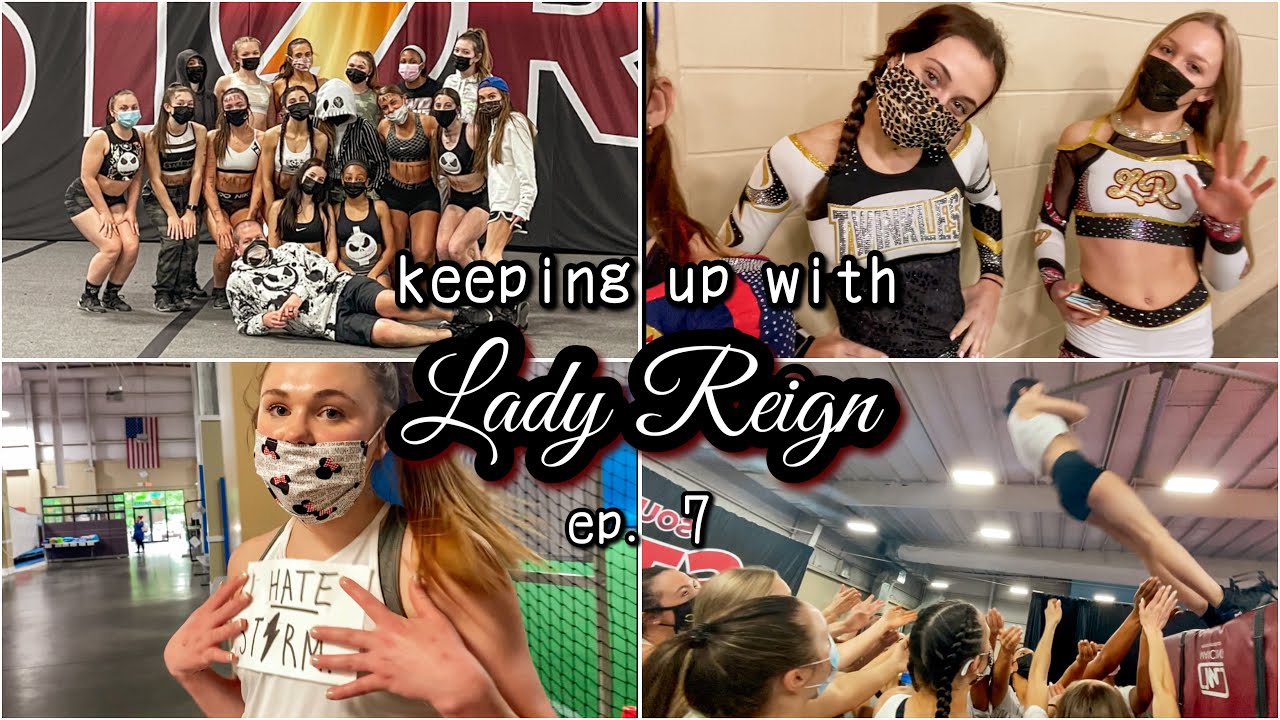 Keeping Up With Lady Reign - Ep. 7 ~ Themed Practices for worlds!