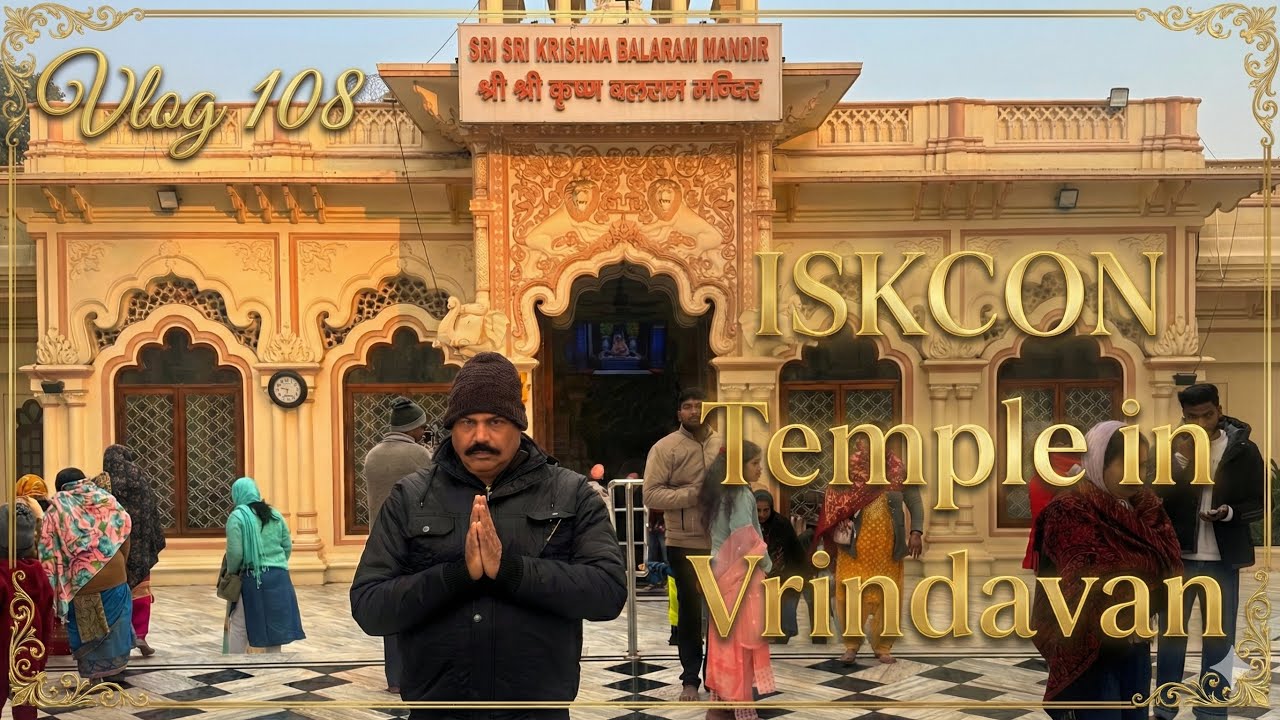 Vlog 108: ISKCON temple ke darshan in Vrindavan #singhbrothersharyana 
