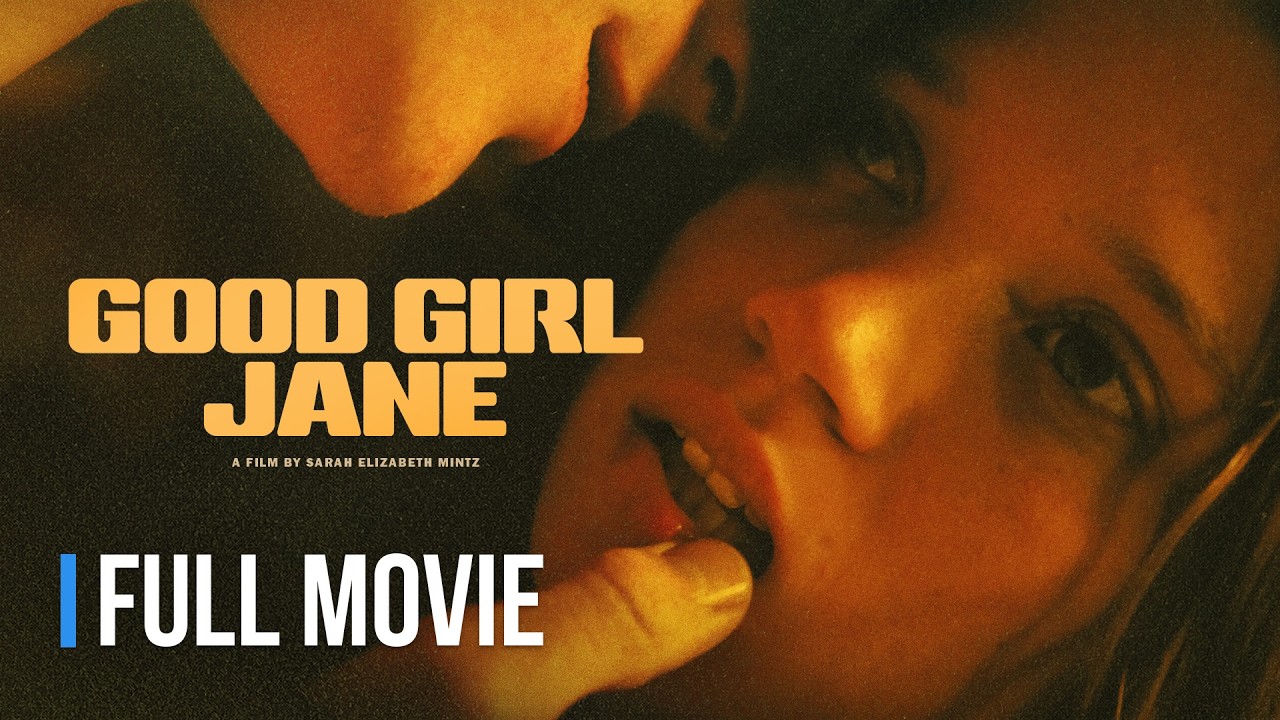 Good Girl Jane | Full Movie | Odessa A'zion, Rain Spencer, Patrick Gibson, Andie MacDowell