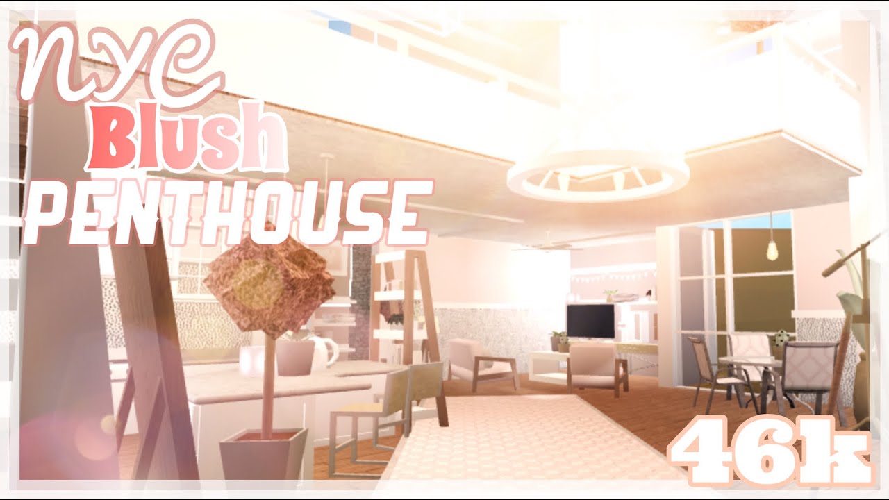 II NYC Blush Penthouse II Welcome to Bloxburg II iiSxtrxii