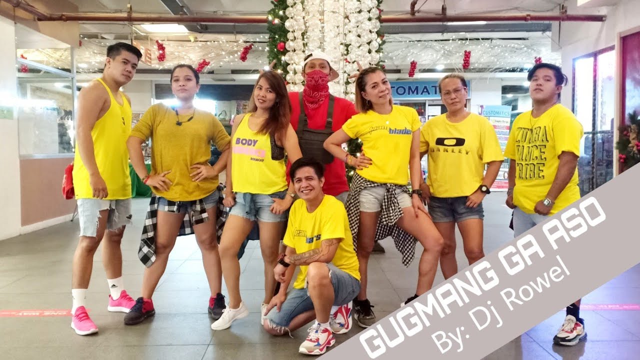 GUGMANG GA ASO BY: DJ ROWEL | ZUMBA | BLADE & TEAM BLADERS