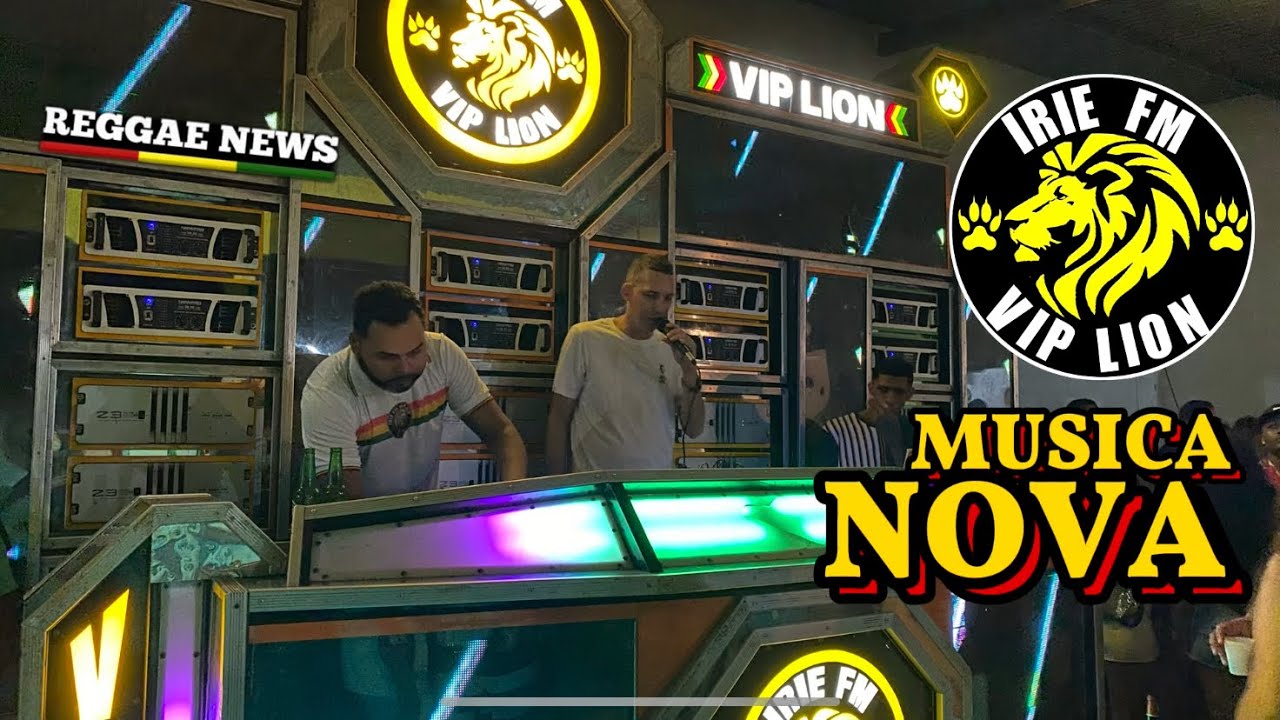 MUSICA NOVA//DA IRIE FM VIP LION, Dj ANDRÉ ROOTS.