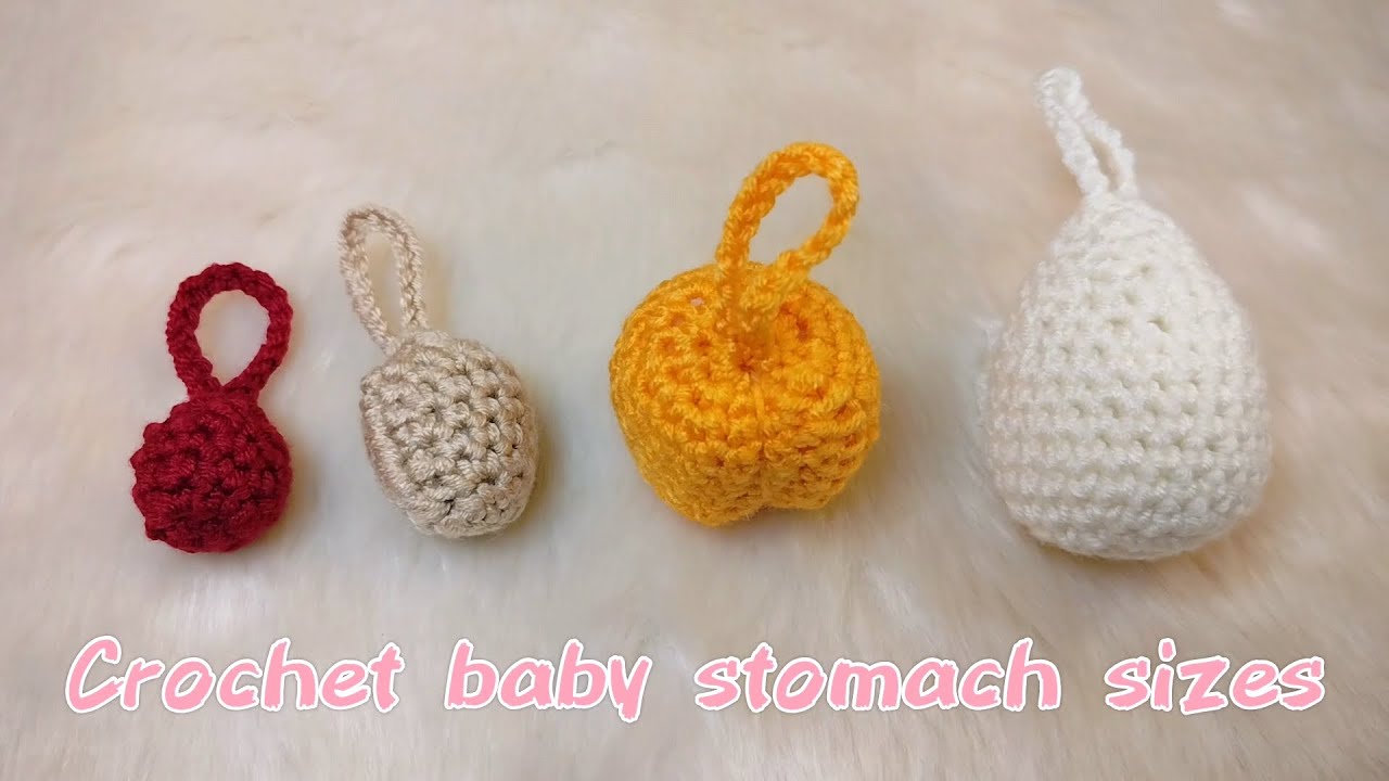 Crochet baby (newborn) stomach sizes