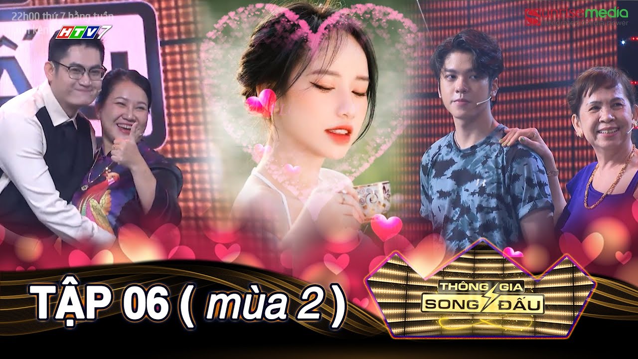 THÔNG GIA SONG ĐẤU TẬP 6 | Shock trước thông gia đọ 