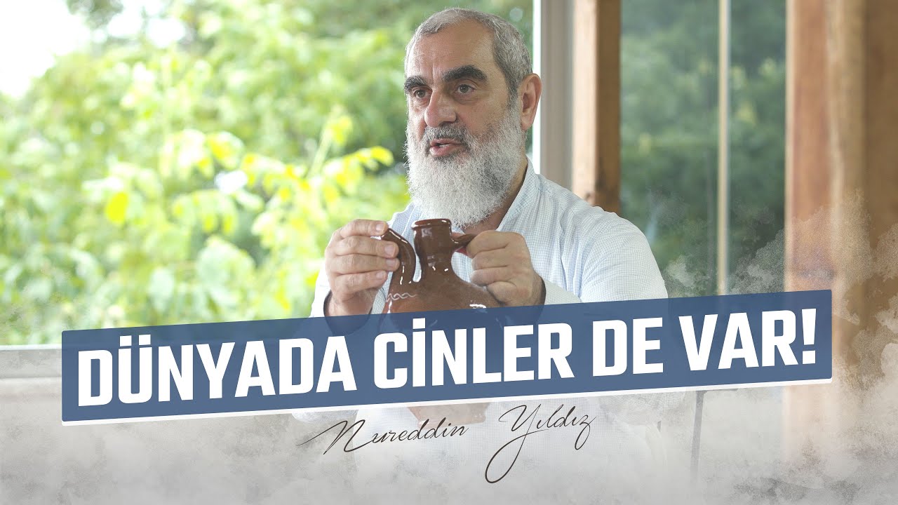 DÜNYADA CİNLER DE VAR! | Nureddin Yıldız