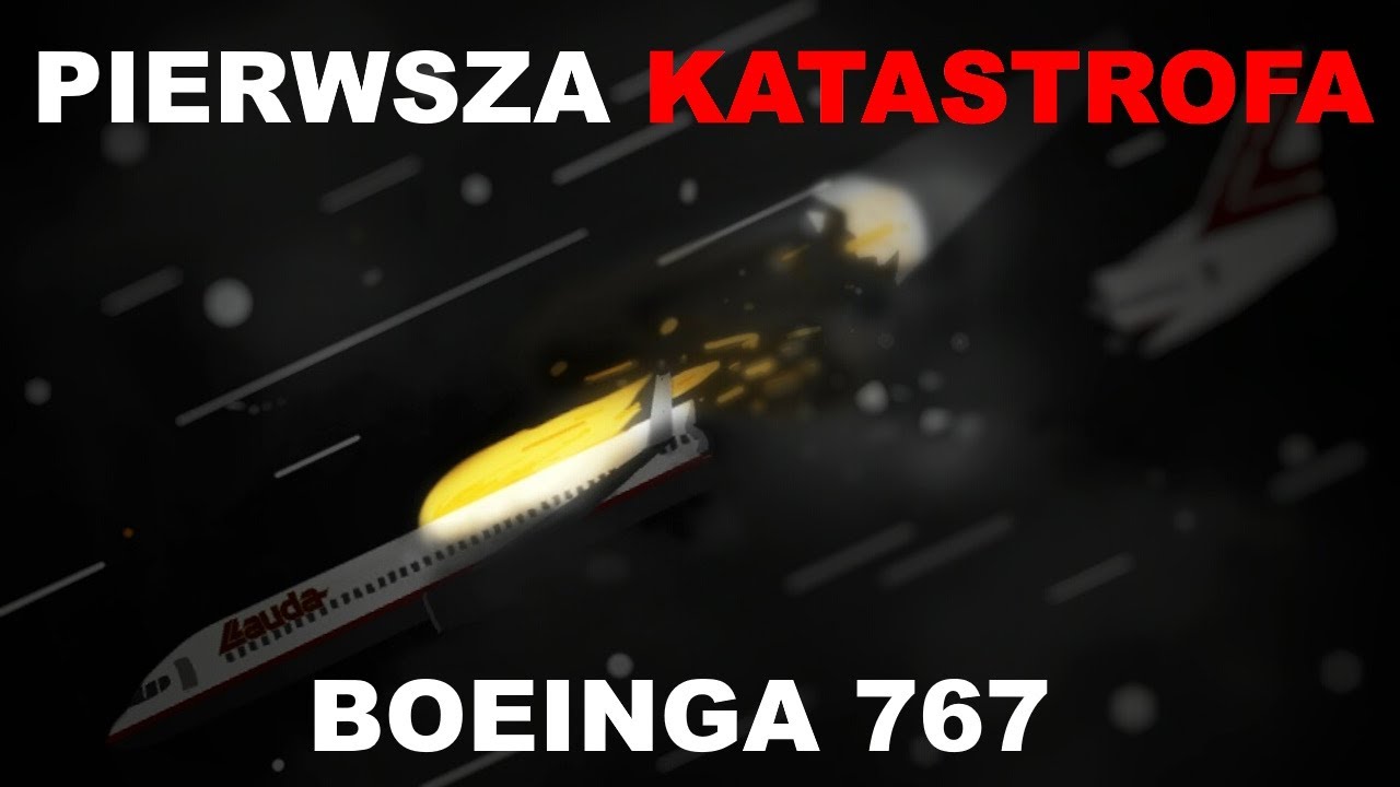 🎙️🖼️ Katastrofa lotu Lauda Air 004