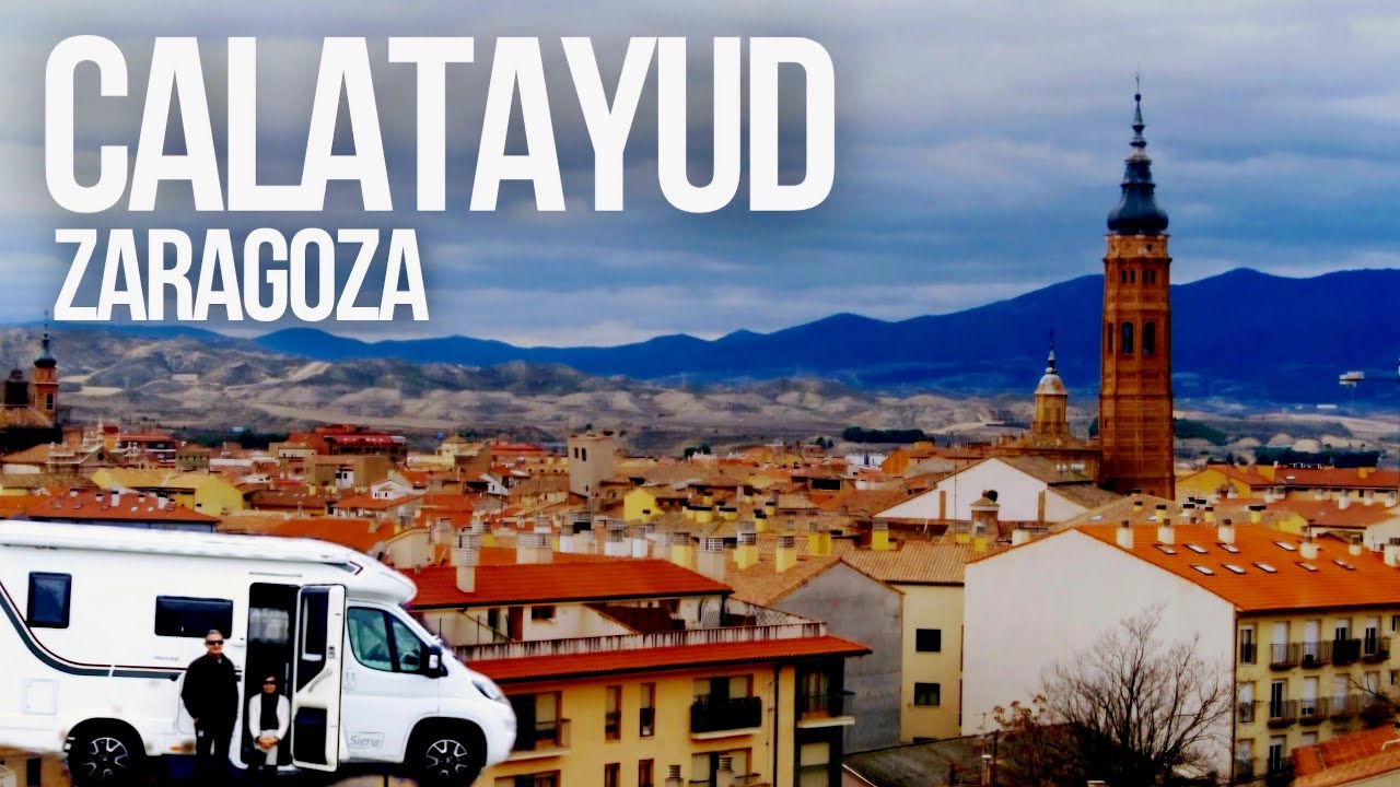 🛑 GUÍA DE VIAJE por CALATAYUD Zaragoza ‼️CIUDAD MUDÉJAR‼️ Qué Ver y Hacer 🍿 Área de AUTOCARAVANAS 💃🕺
