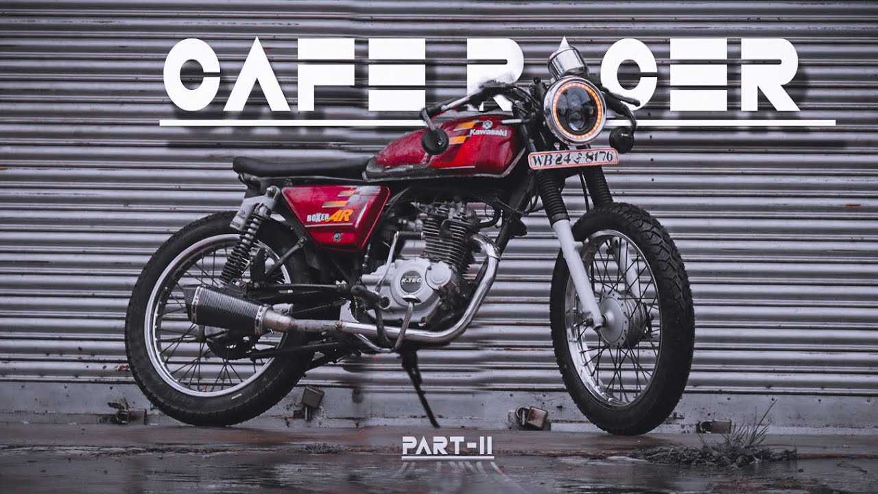 Bajaj Boxer Modified Into Cafe Racer | Part - 2 | 21 Year Old Bike |